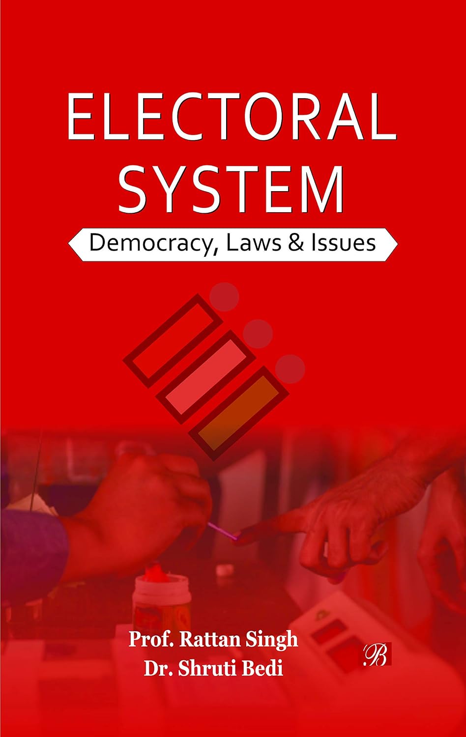 Electoral System: Democracy, Laws & Issue
