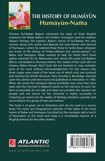 The History Of Humayun: Humayun-Nama