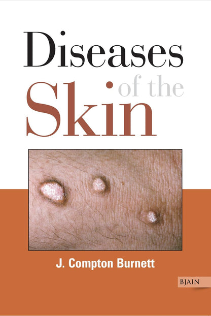 Diseases of the Skin Their Constitutional Nature and Homoeopathic Cure