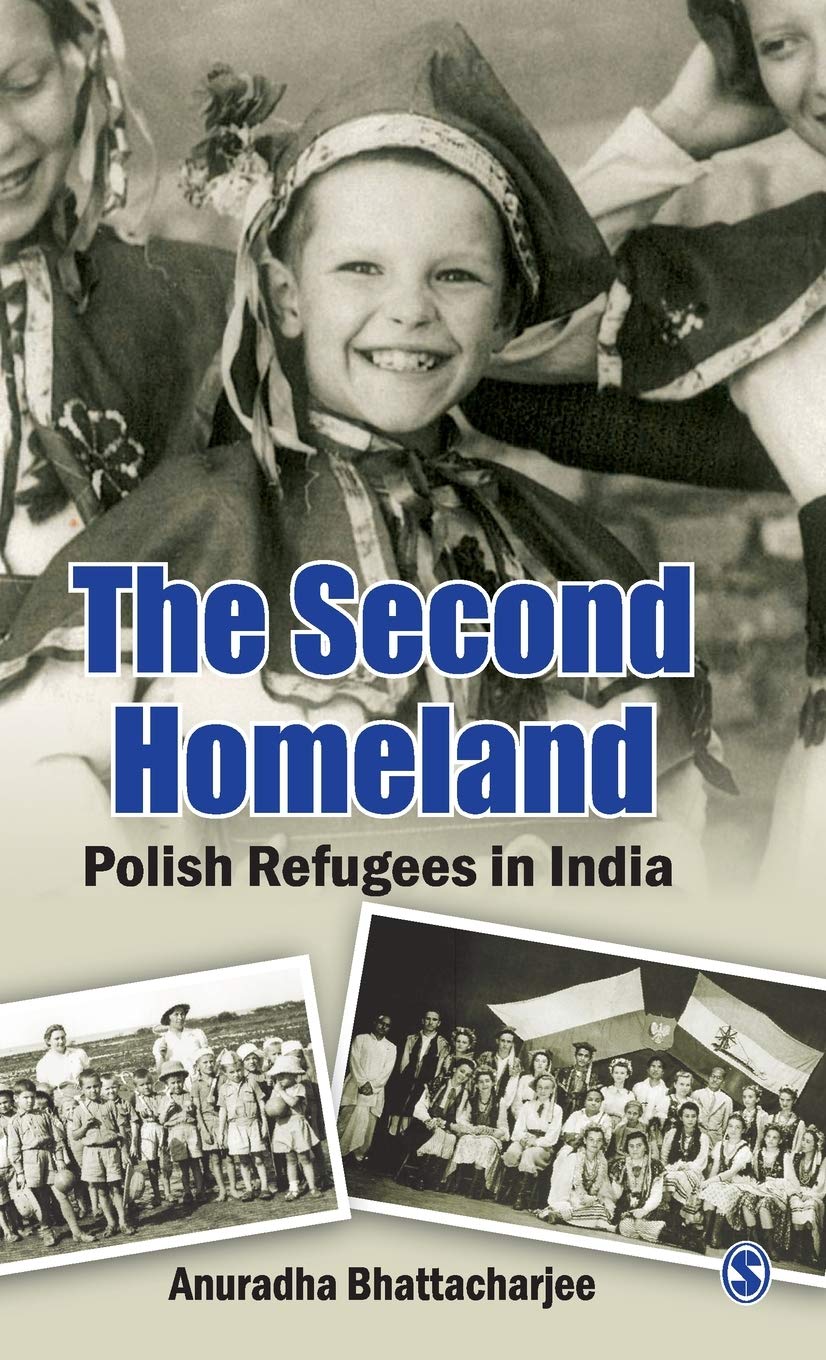 The Second Homeland Polish Refugees in India