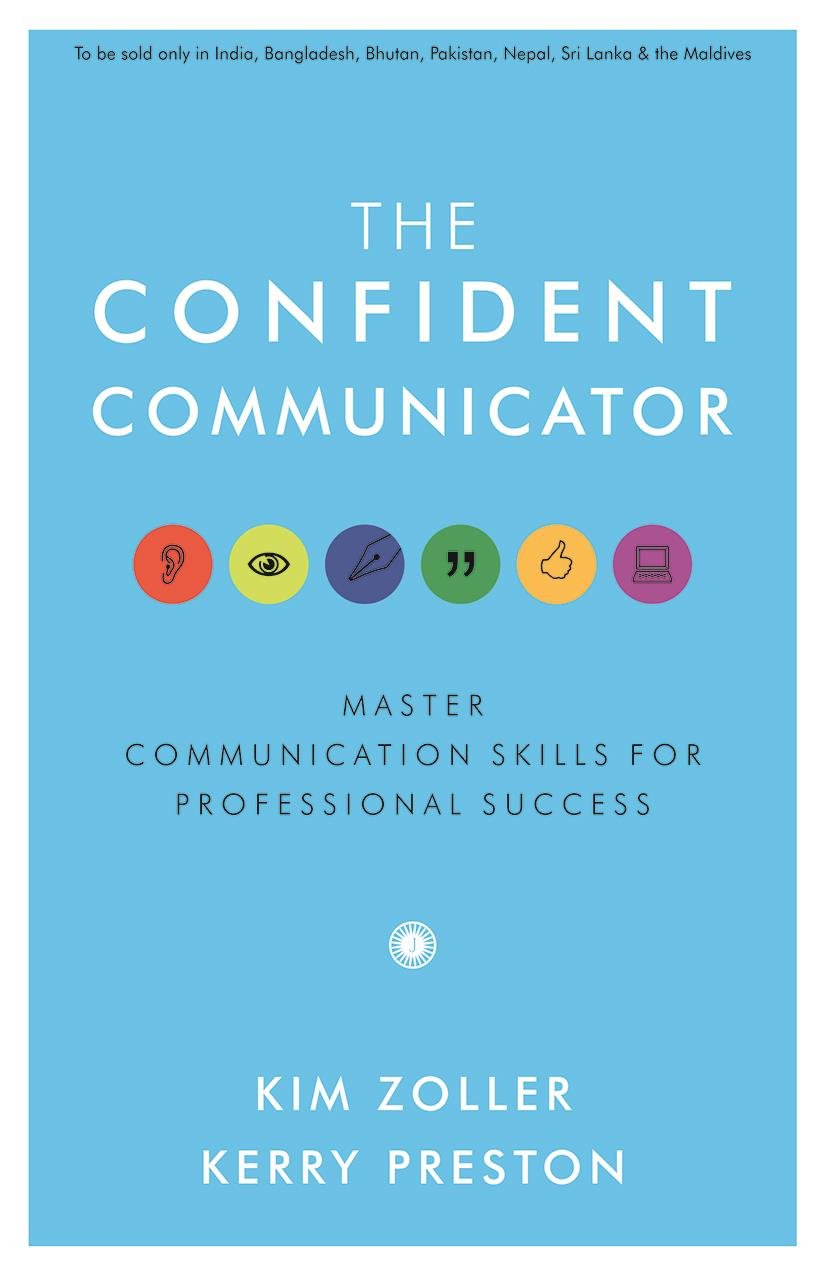 The Confident Communicator