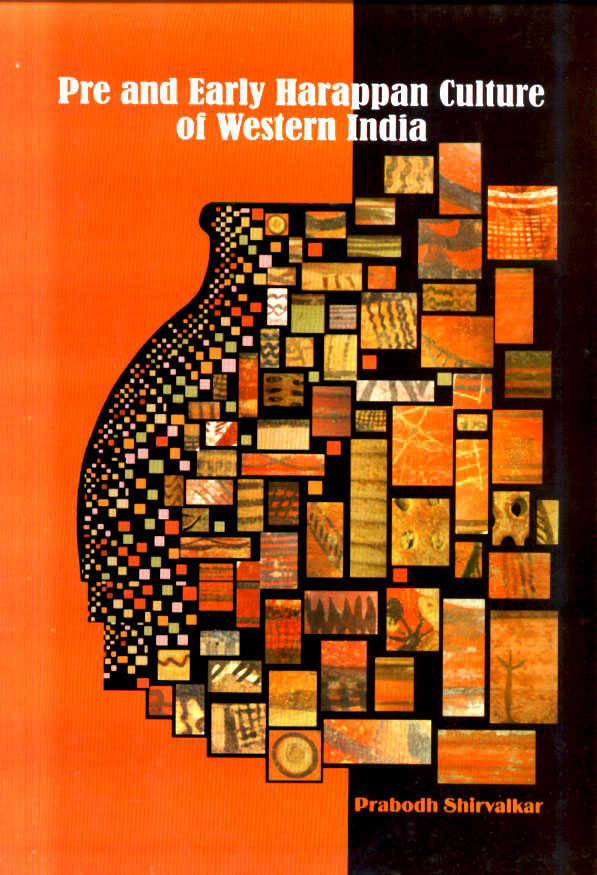 Pre and Early Harappan Culture of Western India