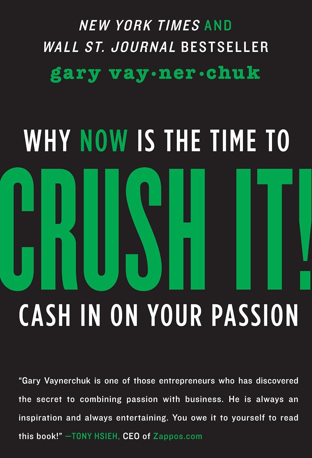 Crush It !