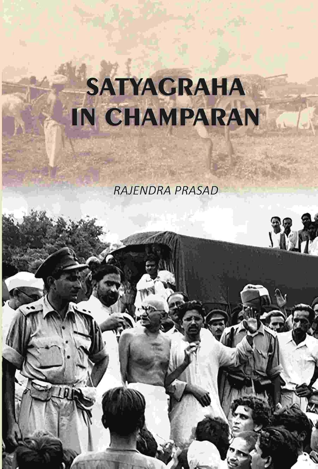 Satyagraha In Champaran