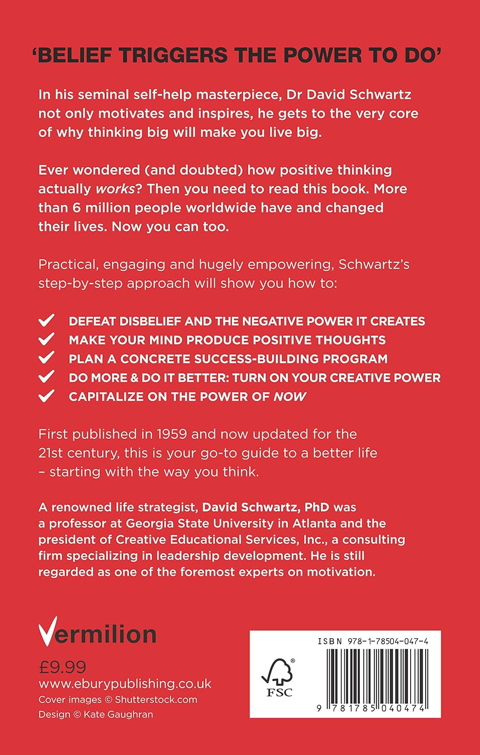 The Magic of Thinking Big by David Schwartz , PhD