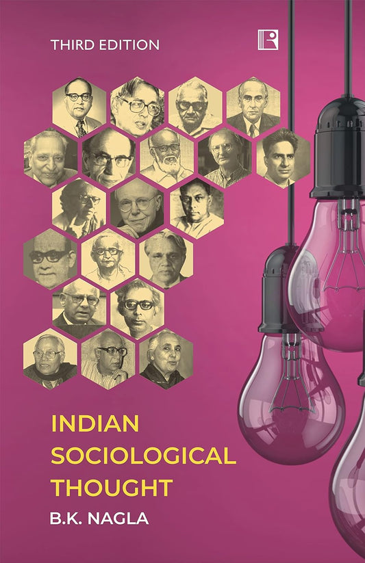 Indian Sociological Thought (3rd Edition)