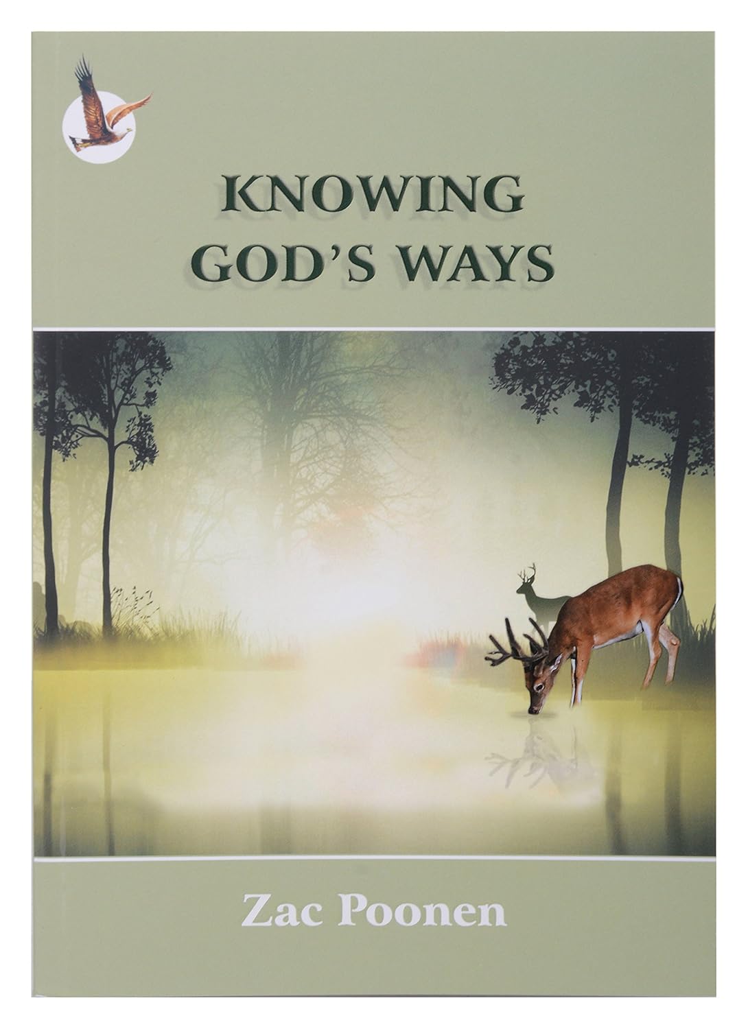 Knowing God's Ways by Zac Poonen