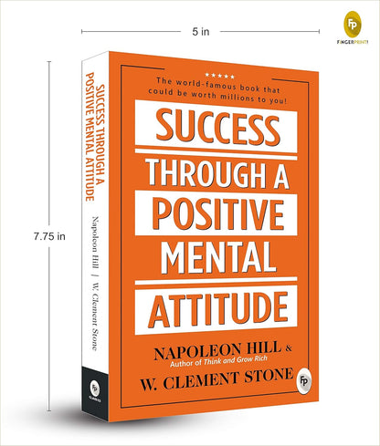 Success Through A Positive Mental Attitude