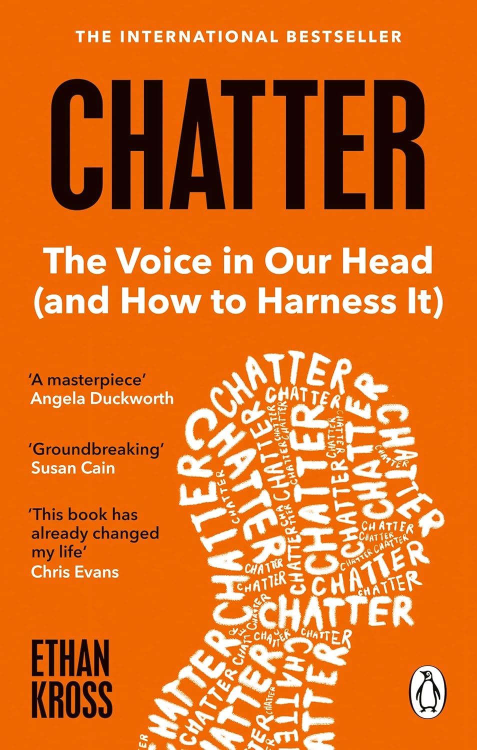 Chatter : The Voice in Our Head & How to Harness It