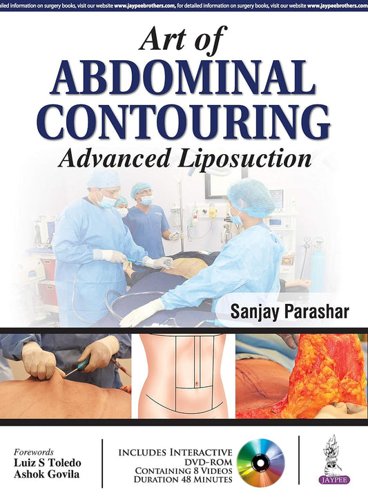 Art of Abdominal Contouring Advanced Liposuction