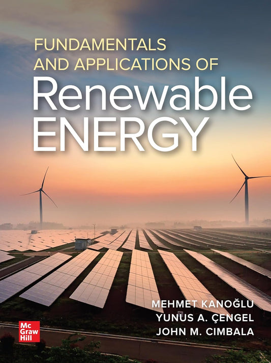 Fundamentals And Applications Of Renewable Energy