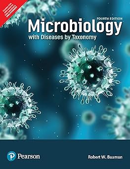 Microbiology with Diseases by Taxonomy (4th Edition)