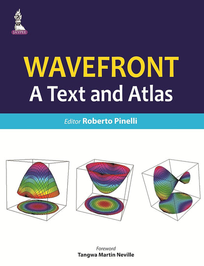 Wave Front: A Text and Atlas