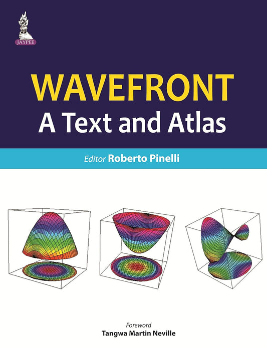 Wave Front: A Text and Atlas