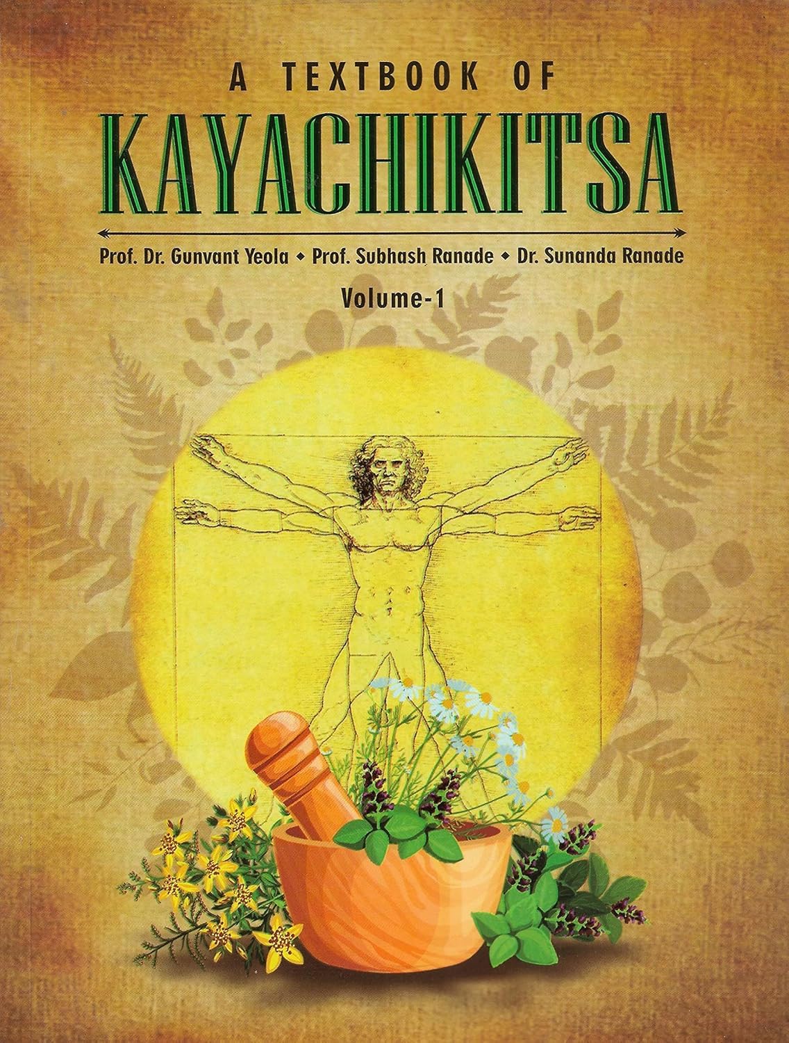 A Textbook of Kayachikitsa - Vol 1 & 2