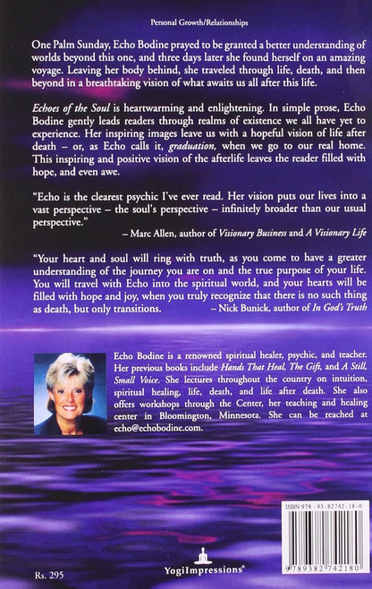 Echoes of the Soul: The Soul's Journey Through Life, Death and Life After Death