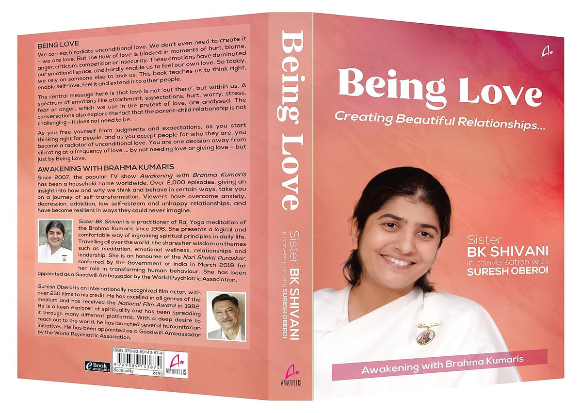 Being Love: Creating Beautiful Relationships