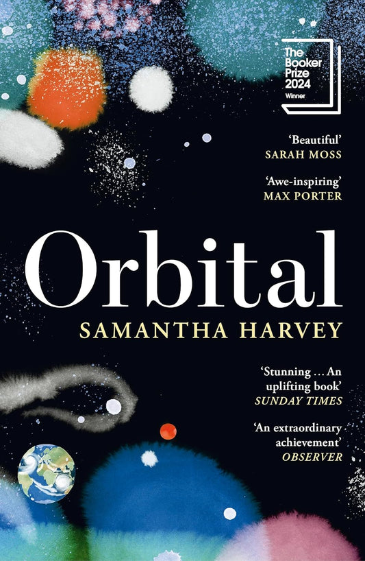 Orbital: Winner of the Booker Prize 2024