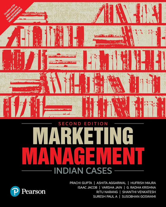 Marketing Management: Indian Cases, 2nd Edition by Pearson