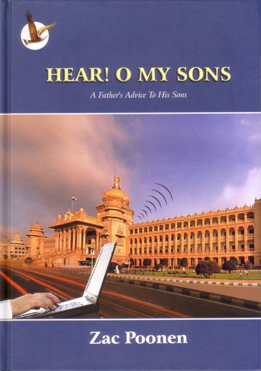 HEAR! O MY SONS by Zac Poonen