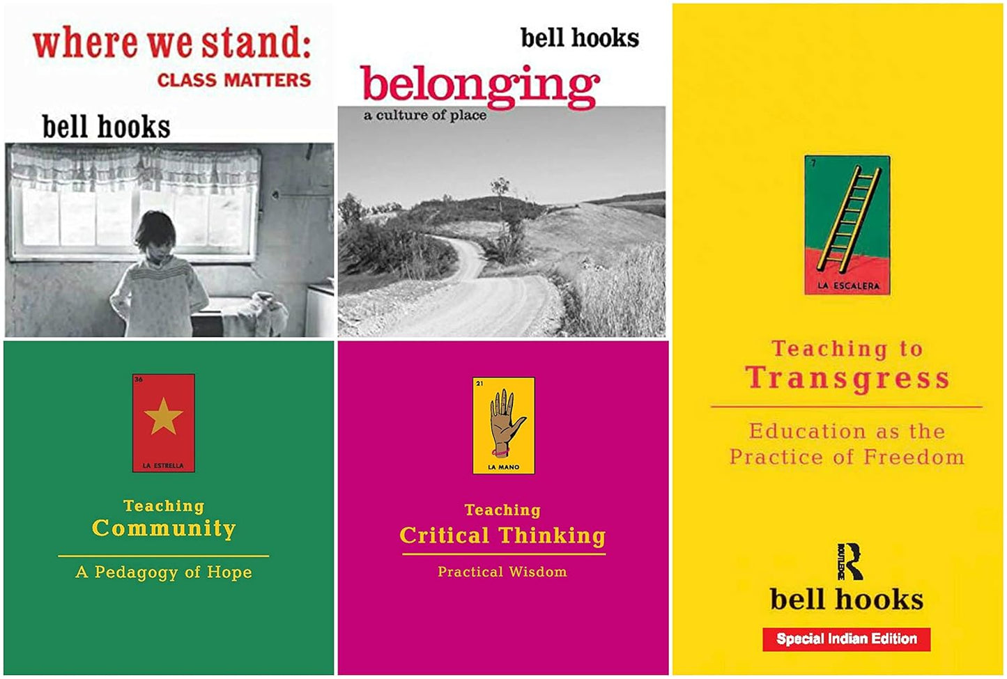 Bell hooks - Teaching to Transgress + Teaching Critical Thinking + Teaching Community + Where We Stand + Belonging | bell hooks 5-in-1 Combo (Set of 5 Books)