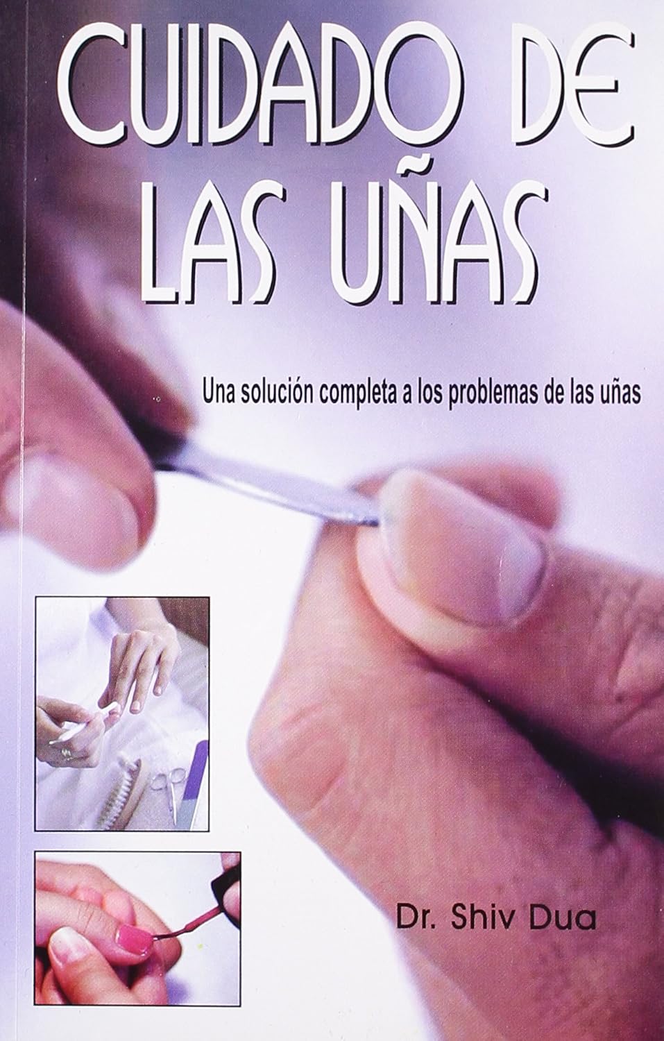 CUIDADO DE LAS UNAS