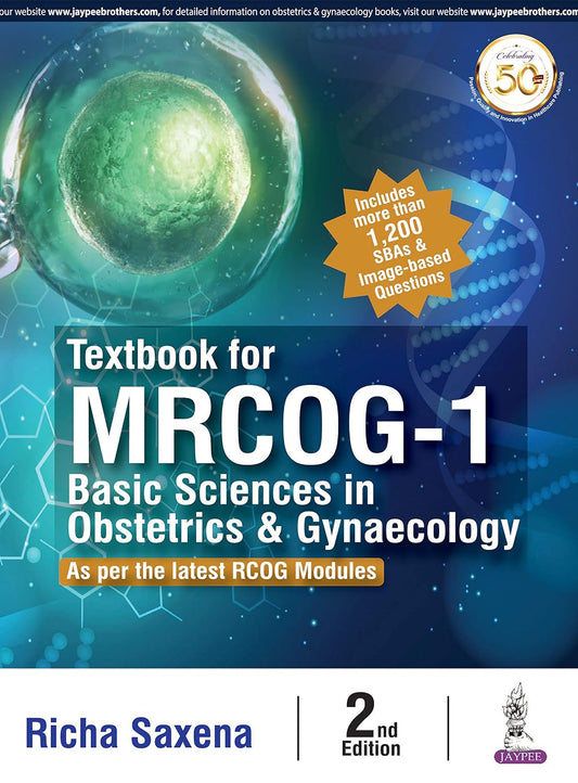 Textbook for MRCOG-1 Basic Sciences in Obstetrics & Gynaecology