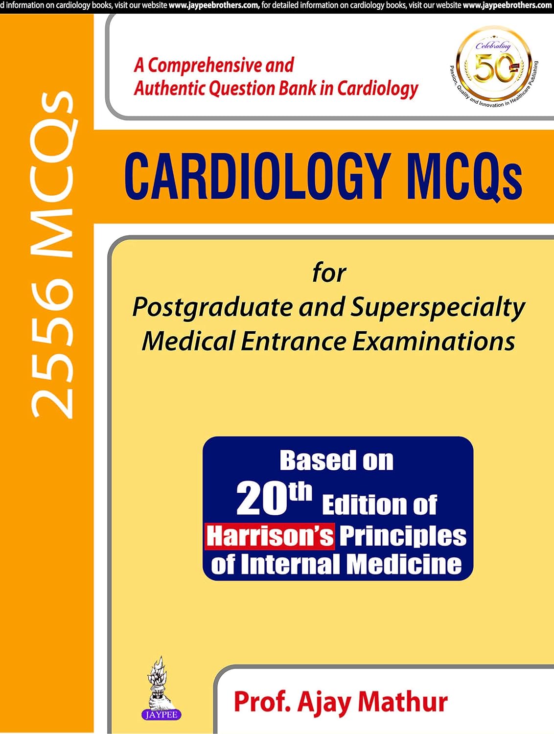 Cardiology MCQs by Ajay Mathur