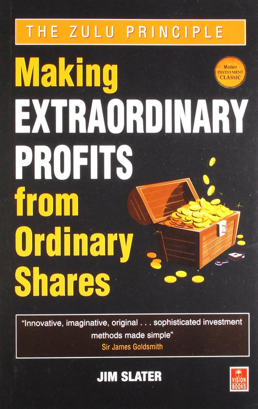 Zulu Principle: Making Extraordinary Profits from Ordinary Shares