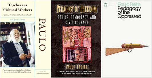 By Paulo Freire | Pedagogy of the Oppressed + Pedagogy of Freedom + Teachers as Cultural Workers | Paulo Freire Super Savings Combo 3-in-1 | Set of 3 Books