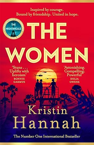 The Women Paperback By Kristin Hannah ISBN-1035005689