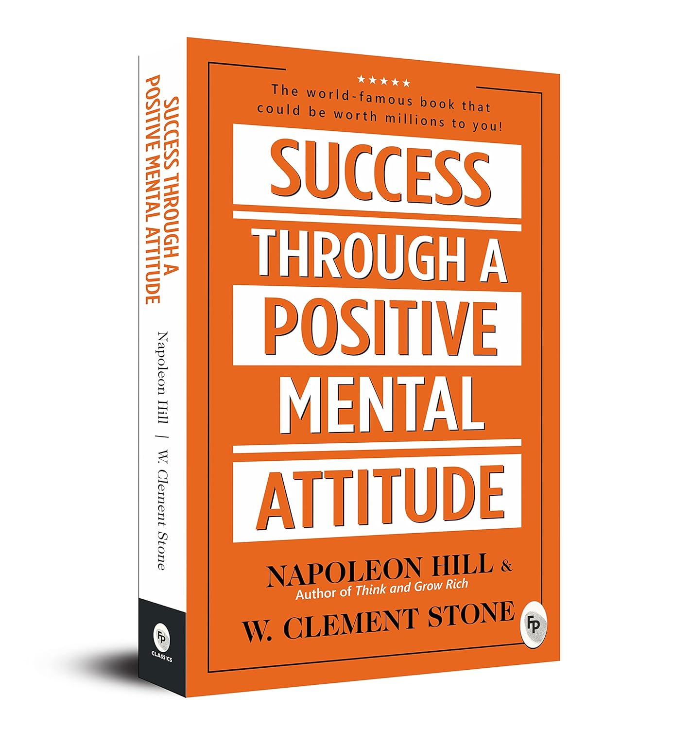Success Through A Positive Mental Attitude