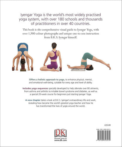 BKS Iyengar Yoga The Path to Holistic Health: The Definitive Step-by-Step Guide