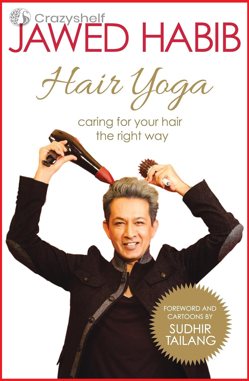 Hair Yoga (Caring For Your Hair The Right Way)