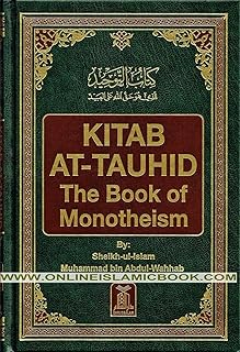 kitab at-tauhid - the book of monotheism