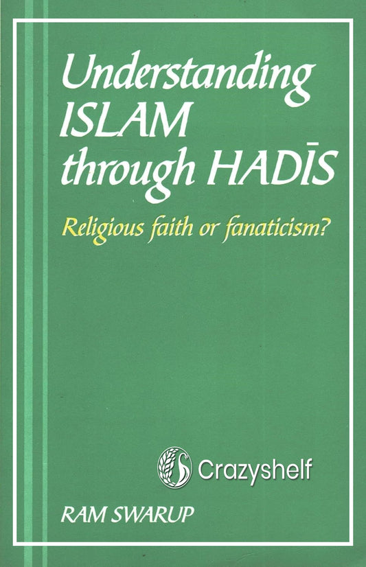 Understanding ISLAM through HADIS