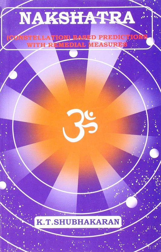 Nakshatra (English) by K T Shubhakaran