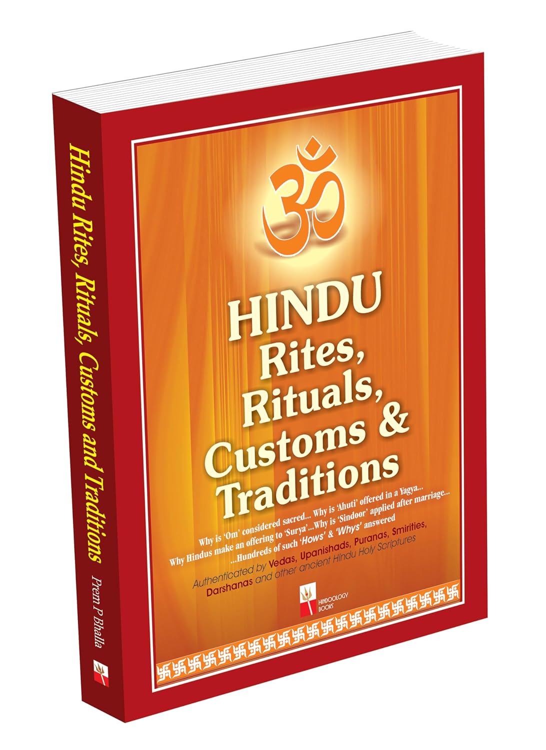 Hindu Rites, Rituals, Customs and Traditions