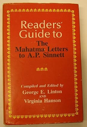 Readers' Guide to the Mahatma Letters to A.P.Sinnett