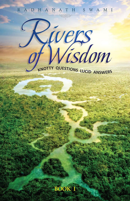 Rivers of Wosdom - Knotty Questions Lucid Answers