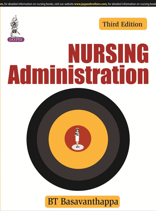 Nursing Administration (3rd Edition)