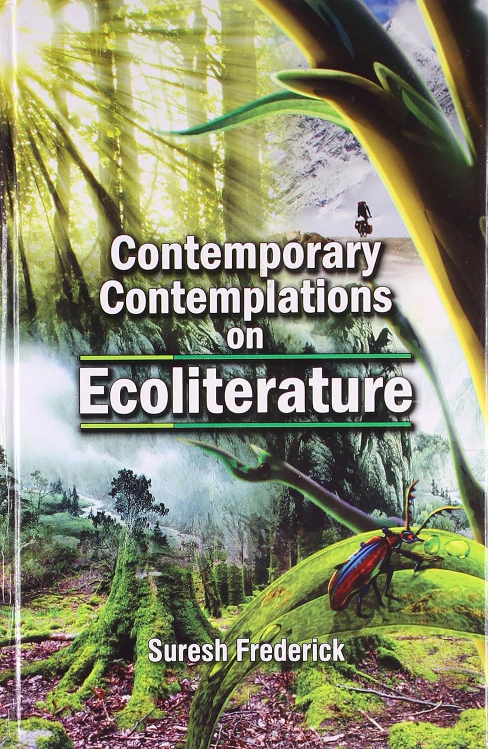 Contemporary Contemplations on Ecoliterature