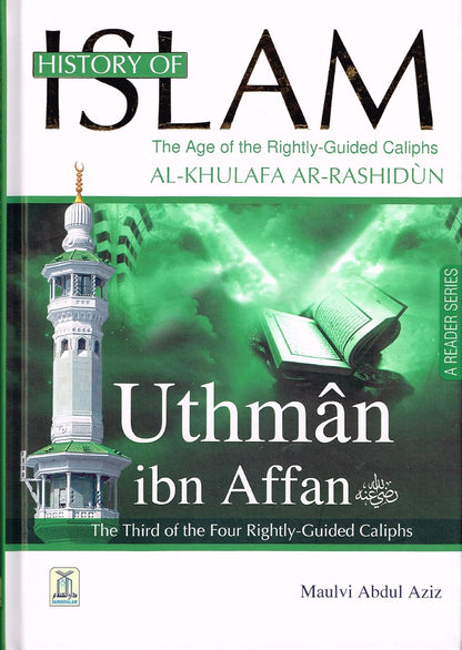 History of Islam the Age of the Four Rightly Guided (04 Vols)
