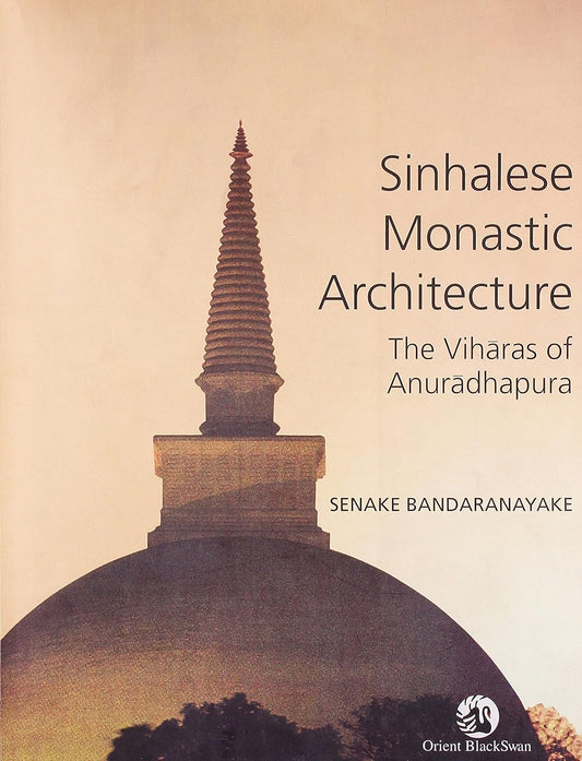 Sinhalese Monastic Architecture