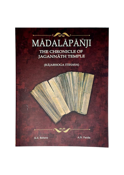 Madalapanji : The Chronicle Of Jagannath Temple (Rajabhoga Itihasa)