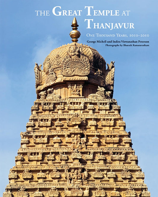 Great Temple at Thanjavur: One Thousand Years 1010-2010