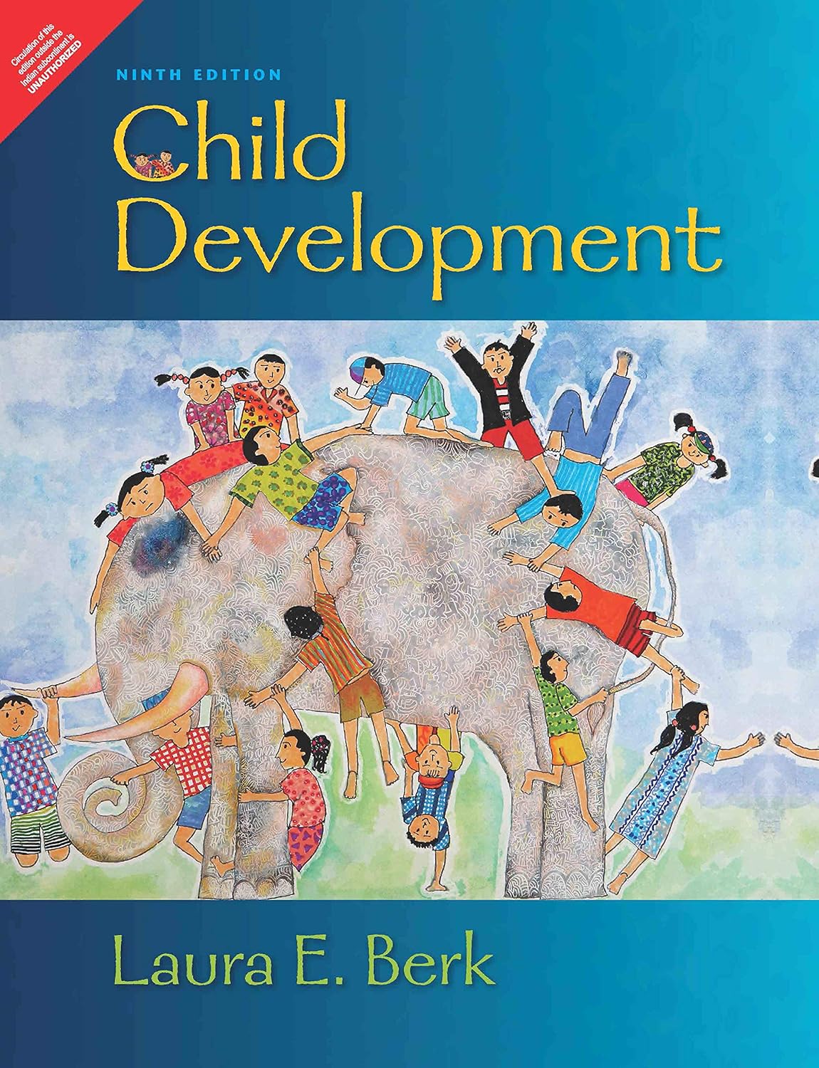 Child Development (9th Edition) USED