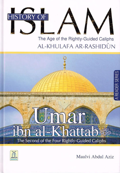 History of Islam the Age of the Four Rightly Guided (04 Vols)