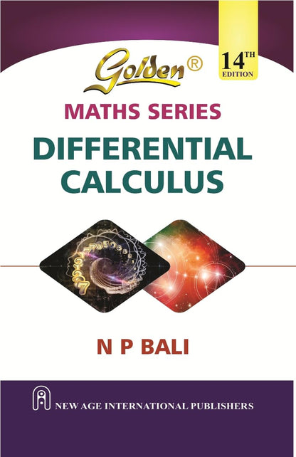 Integral Calculus and Differential Calculus By N P Bali-ISBN-8122484719 and ISBN-8122484549
