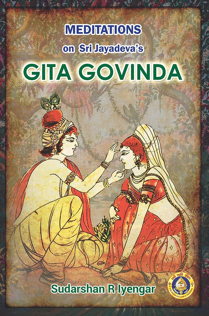 Gita Govinda - Meditations on Sri Jayadeva